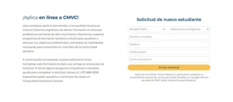 Página de admisión en línea en desktop: a la izquierda el texto de bienvenida; a la derecha el formulario "Solicitud de nuevo estudiante" con selectores de campus y programa en la primera fila, seguidos de nombre, teléfono, código postal y correo.