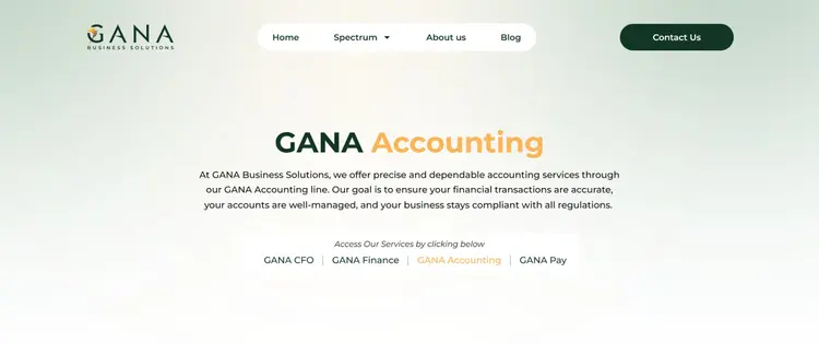 Primera pantalla de la página GANA Accounting en desktop: titular con el nombre de la línea, un párrafo y una barra con el texto "Access Our Services by clicking below" y los enlaces GANA CFO, GANA Finance, GANA Accounting (resaltado) y GANA Pay.
