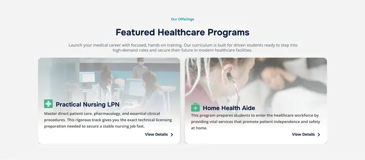 Sección "Featured Healthcare Programs" en desktop: dos tarjetas con foto, título, descripción y enlace "View Details" para Practical Nursing LPN y Home Health Aide.